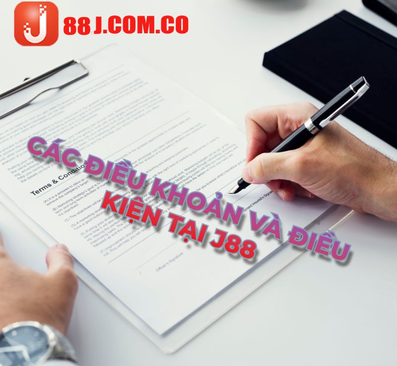 Điều khoản và điều kiện tại nhà cái J88